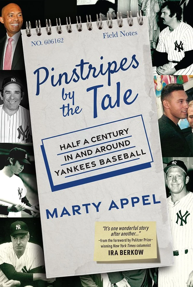 Pinstripes by the Tale: Half a Century and Around Yankees Baseball