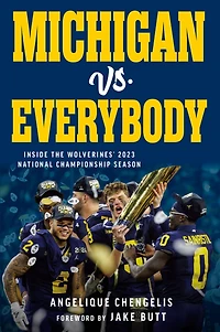 Michigan vs. Everybody