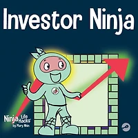 Investor Ninja: A Children's Book About Investing