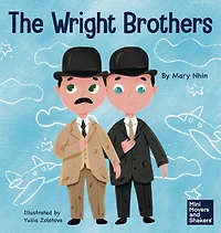 the Wright Brothers: A Kid's Book About Achieving Impossible