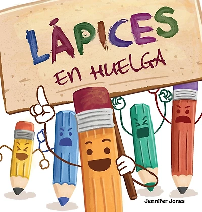 LÃ¯Â¿Â½pices en Huelga: Un libro infantil divertido, con rimas, para leer en voz alta para preescolar, jardÃ¯Â¿Â½n de infantes, primer grado, segundo grado, tercer grado o primeros lectores