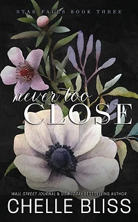 Never Too Close: Discreet Edition