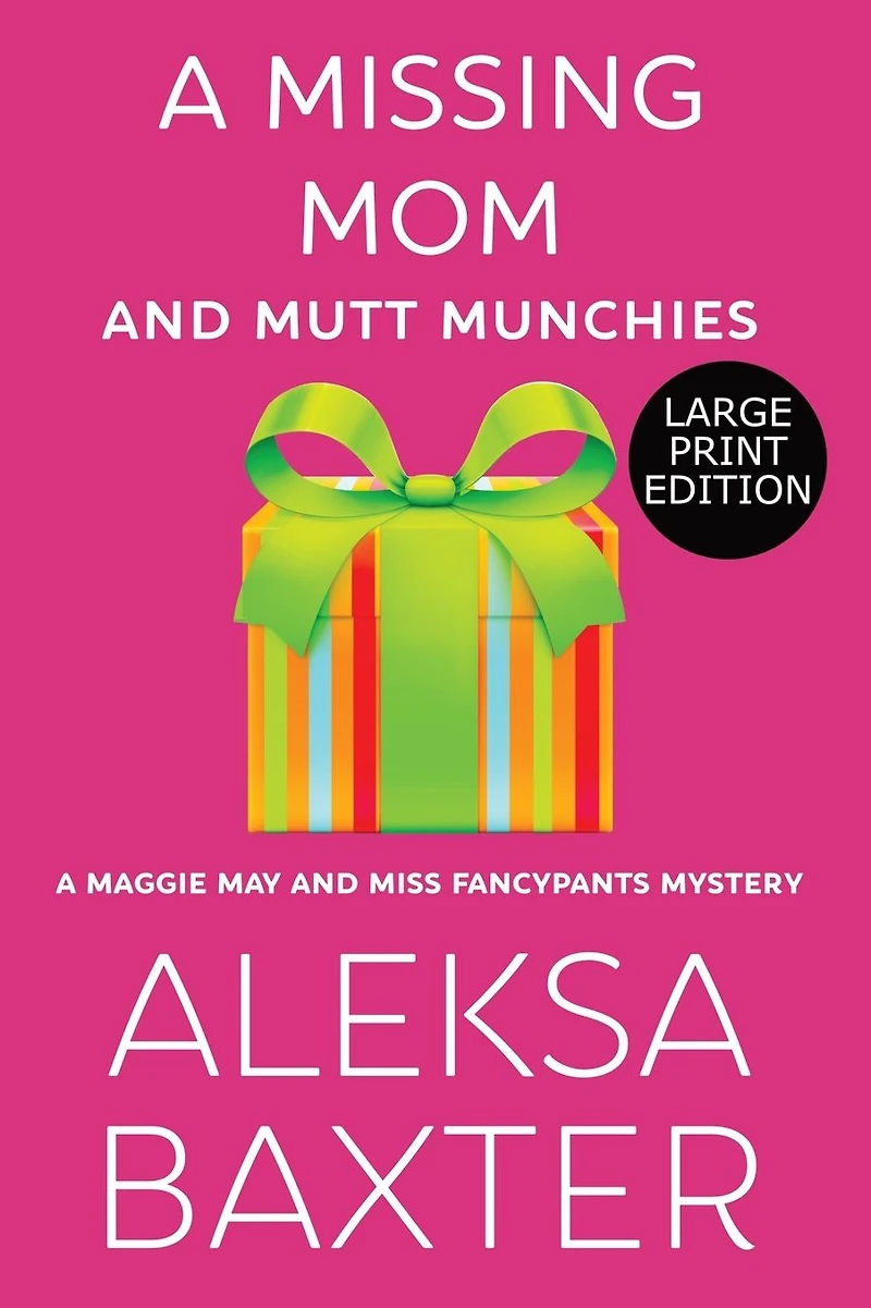 A Missing Mom and Mutt Munchies