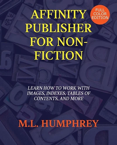 Affinity Publisher for Non-Fiction: Full-Color Edition