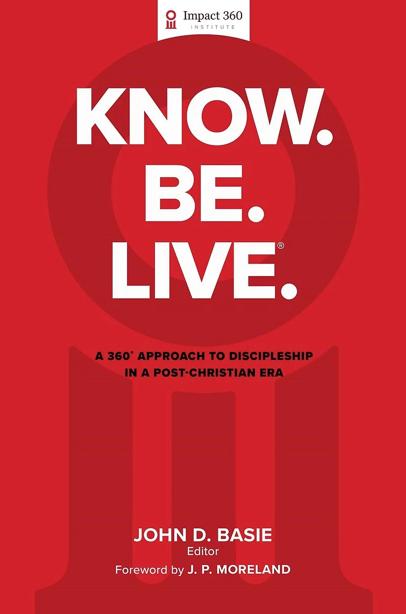 Know. Be. Live.®: a 360 Degree Approach to Discipleship Post-Christian Era