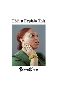I Must Explain This