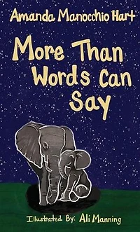 More Than Words Can Say