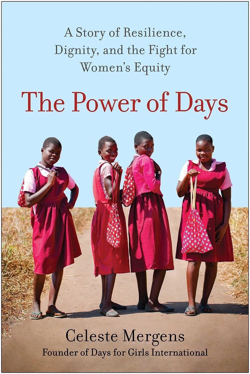 the Power of Days: A Story Resilience, Dignity, and Fight for Women's Equity