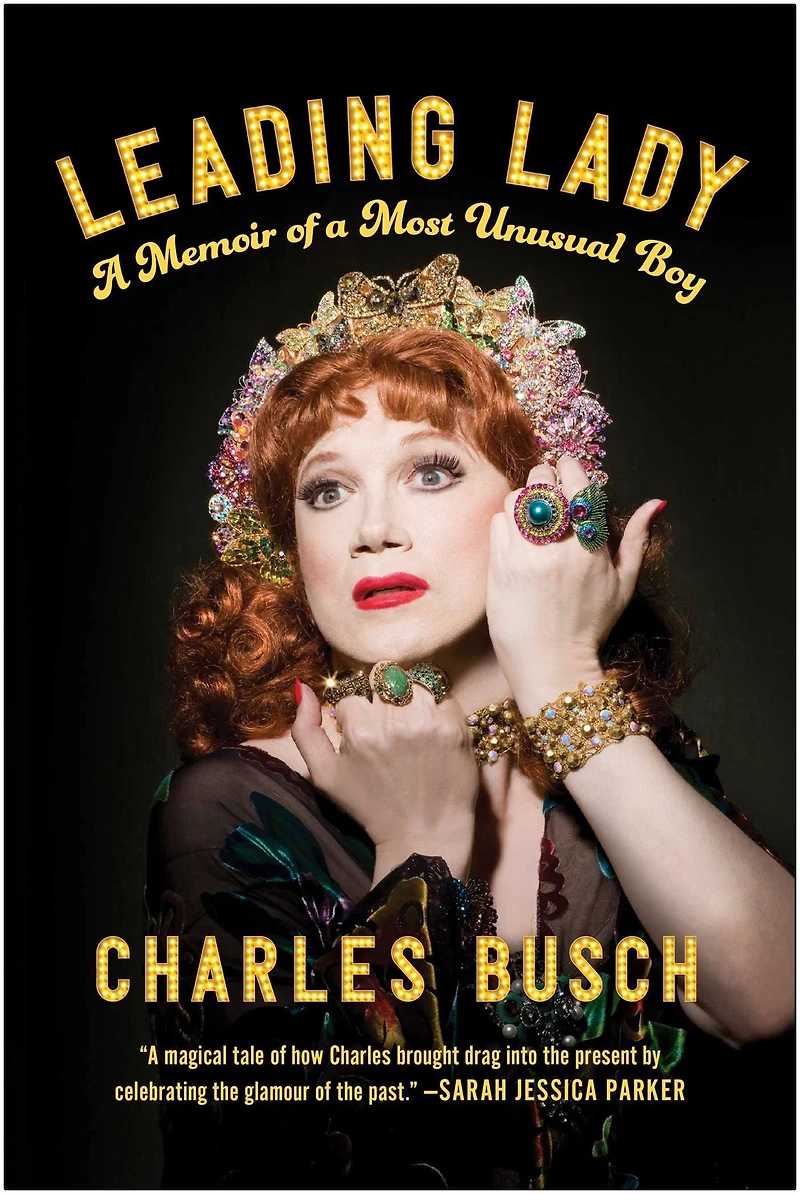 Leading Lady: a Memoir of Most Unusual Boy