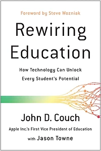 Rewiring Education: How Technology Can Unlock Every Student's Potential