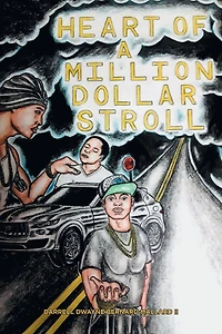 Heart of a Million Dollar Stroll