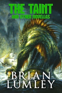The Taint and Other Novellas