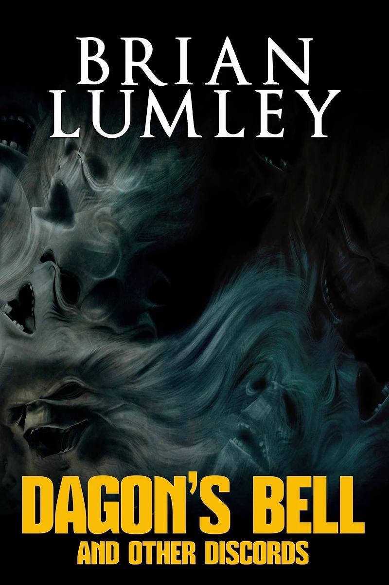 Dagon's Bell and Other Discords