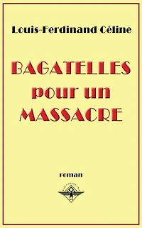 Bagatelles pour un massacre