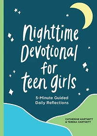 Nighttime Devotional for Teen Girls: 5-Minute Guided Daily Reflections