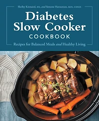 Diabetes Slow Cooker Cookbook: Recipes for Balanced Meals and Healthy Living