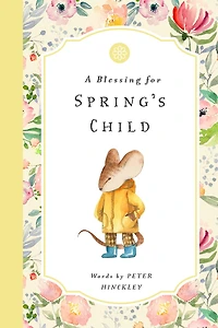 A Blessing for Spring's Child
