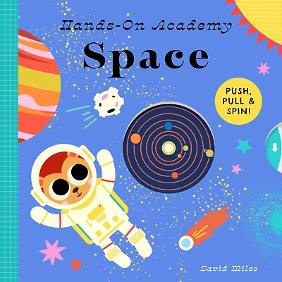 Hands-On Academy Space: Push, Pull & Spin!