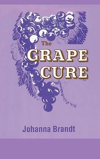 The Grape Cure