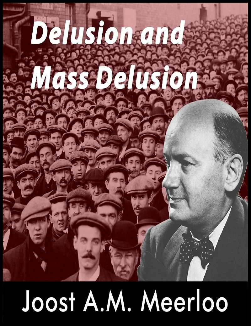 Delusion and Mass