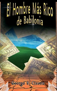 El Hombre MÃ¯Â¿Â½s Rico de Babilonia