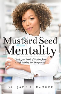 Mustard Seed Mentality