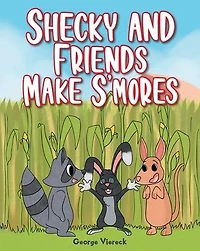 Shecky and Friends Make S'mores