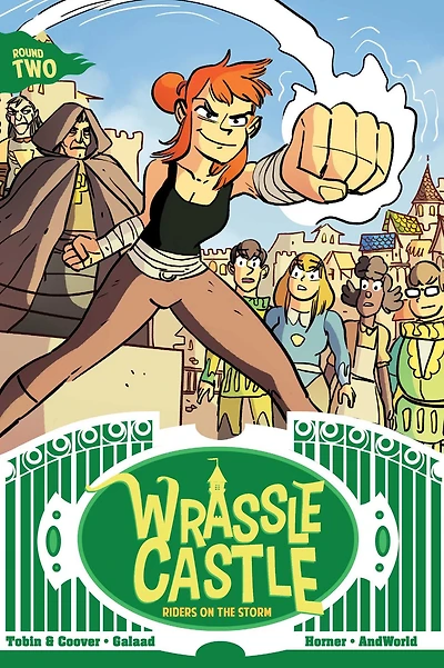 Wrassle Castle Book 2: Riders on the Storm
