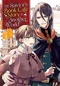 The Savior's Book Cafe Story Another World (Manga) Vol. 4