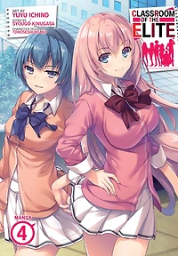 Classroom of the Elite (Light Novel) Vol. 4