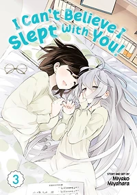 I Can't Believe Slept With You! Vol. 3