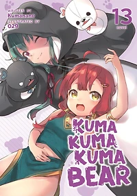 Kuma Bear (Light Novel) Vol. 13