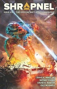 BattleTech: Shrapnel, Issue #9: (The Official BattleTech Magazine)