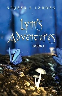 Lynn's Adventures: Book 1
