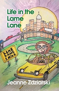 Life the Lame Lane