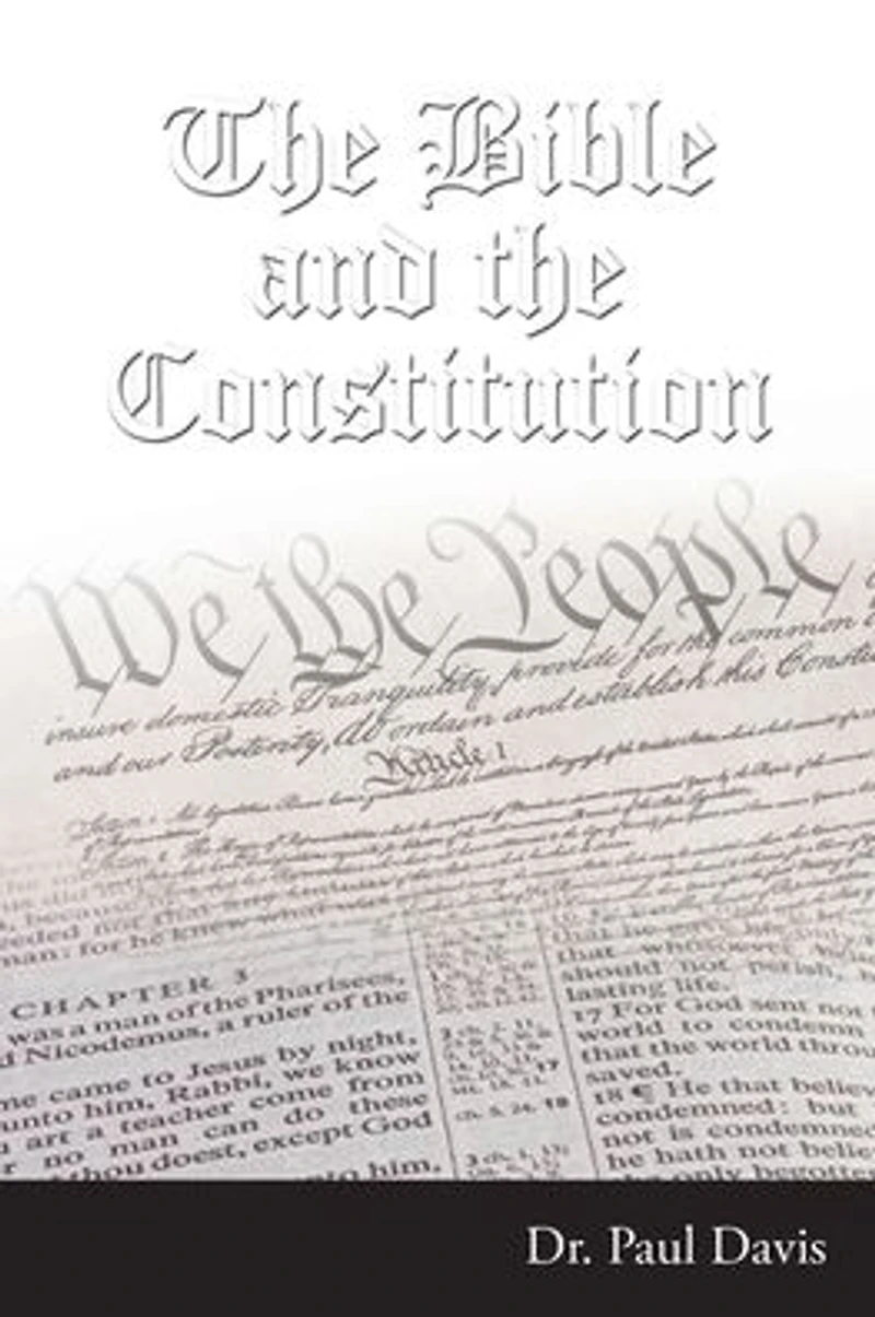 the Bible and Constitution