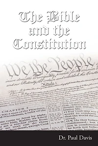 the Bible and Constitution