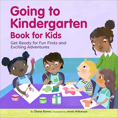 Going to Kindergarten Book for Kids: Get Ready Fun Firsts and Exciting Adventures