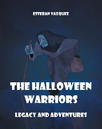 The Halloween Warriors: Legacy and Adventures