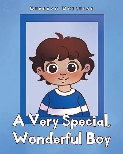 A Very Special, Wonderful Boy