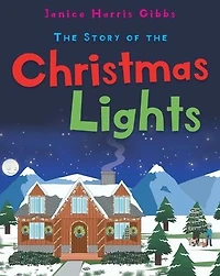 The Story of the Christmas Lights