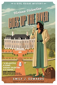 Viviana Valentine Goes Up the River