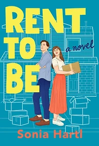 Rent to Be: A Novel