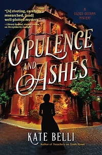 Opulence and Ashes