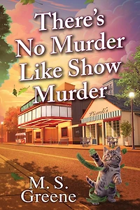 There's No Murder Like Show