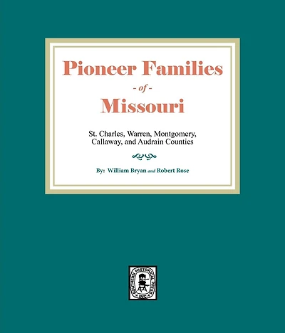 Pioneer Families of Missouri