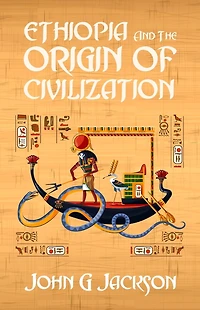 Ethiopia and the Origin of Civilization