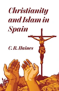 Christianity and Islam Spain