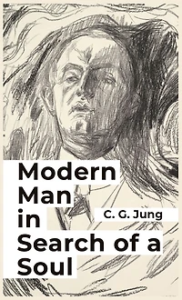 Modern Man Search of a Soul