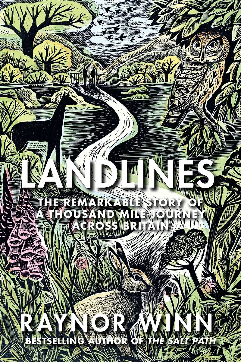 Landlines: The Remarkable Story of a Thousand-Mile Journey Across Britain